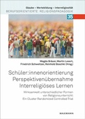 Cover: Sch&uuml;ler:innenorientierung - Perspektiven&uuml;bernahme - Interreligi&ouml;ses Lernen - Waxmann Verlag GmbH