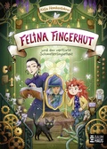 Cover: Felina Fingerhut und der verflixte Schmetterlingseffekt - Baumhaus