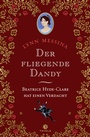 Cover: Der fliegende Dandy - Thiele Verlag