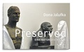Cover: PRESERVED - Edition Lammerhuber