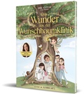 Cover: Das Wunder aus der Wunschbaumklinik - Community Editions