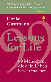 Abbildung von: Lessons for Life - Kanon Verlag Berlin