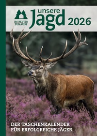 Abbildung von: Taschenkalender Unsere Jagd 2026 - Cadmos Verlag