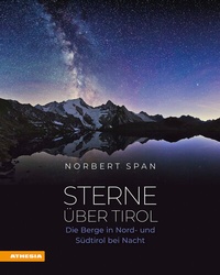 Abbildung von: Sterne über Tirol - Athesia-Tappeiner Verlag