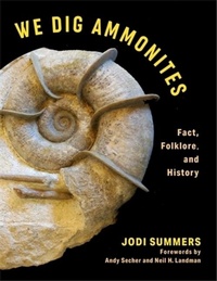 Abbildung von: We Dig Ammonites - Columbia University Press