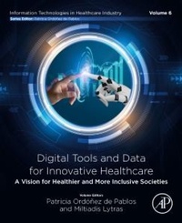 Enlarge image Cover: Digital Tools and Data for Innovative Healthcare - Academic Press