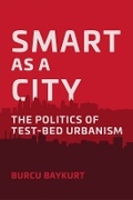 Cover: Smart as a City - University of California Press