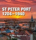 Cover: St Peter Port 1204-1940 - Toucan Press