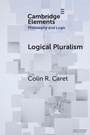 Cover: Logical Pluralism - Cambridge University Press