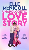 Cover: Unapologetic Love Story - Macmillan