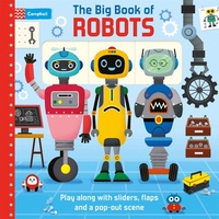 Enlarge image Cover: The Big Book of Robots - Campbell Books Ltd