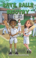 Cover: Bats, Balls and Bigotry - Austin Macauley Publishers