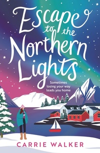 Enlarge image Cover: Escape to the Northern Lights - Aria