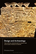 Cover: Design and Archaeology - Bloomsbury Academic