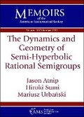 Cover: The Dynamics and Geometry of Semi-Hyperbolic Rational Semigroups - American Mathematical Society