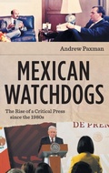 Cover: Mexican Watchdogs - The University of North Carolina Press