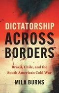 Cover: Dictatorship Across Borders - The University of North Carolina Press