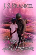 Cover: Here, Now, and Forever - eXtasy Books Inc