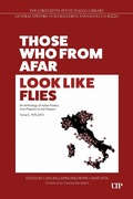 Cover: Those Who from Afar Look Like Flies - University of Toronto Press