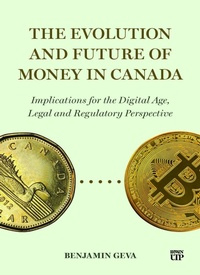 Abbildung von: The Evolution and Future of Money in Canada - University of Toronto Press