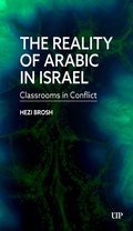 Cover: The Reality of Arabic in Israel - University of Toronto Press
