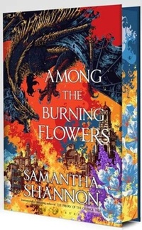 Abbildung von: Among the Burning Flowers - Bloomsbury Publishing PLC