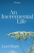 Cover: An Incremental Life - Paraclete Press