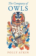 Cover: The Company of Owls - Milkweed Editions