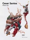 Cover: Cesar Santos - Robilant+Voena