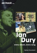 Cover: Ian Dury On Track - Sonicbond Publishing