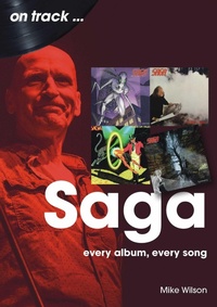Enlarge image Cover: Saga On Track - Sonicbond Publishing