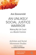 Cover: An Unlikely Social Justice Warrior - Lived Places Publishing