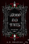 Cover: Blood and Jewels (The Casket Girls Family, #1) - Inkspell Publishing