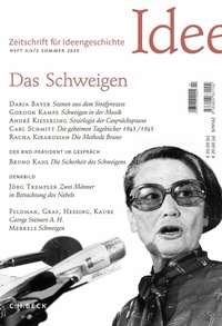 Abbildung von: Zeitschrift für Ideengeschichte Heft XIX/2 Sommer 2025 - C.H.BECK