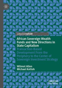Abbildung von: African Sovereign Wealth Funds and New Directions in State Capitalism - Palgrave Macmillan
