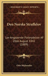 Abbildung von: Den Norske Straffelov - Kessinger Publishing
