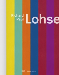 Abbildung von: Richard Paul Lohse - Hatje Cantz Verlag