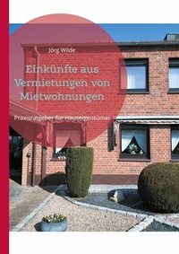 Abbildung von: Einkünfte aus Vermietungen von Mietwohnungen - BoD - Books on Demand