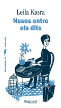 Cover: Nusos entre els dits - Rayo verde Editorial