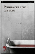 Cover: Primavera cruel - Editorial Alrev&eacute;s