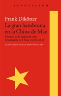 Cover: La gran hambruna en la China de Mao - Acantilado