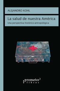 Abbildung von: La salud en nuestra América - Ariel Publisher LLC