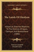 Cover: The Lairds Of Glenlyon - Kessinger Publishing