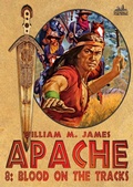 Cover: Blood on the Tracks (An Apache Western #8) - Piccadilly