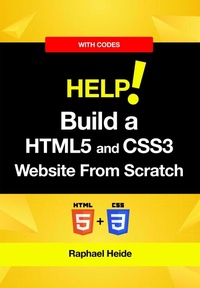 Abbildung von: Build a HTML5 and CSS3 Website From Scratch - Raphael Heide