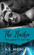 Cover: The Hacker (The Gamers) - A.S. Morgan