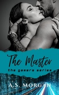 Cover: The Master (The Gamers) - A.S. Morgan