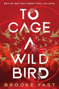 Enlarge image Cover: To Cage a Wild Bird - HarperCollins