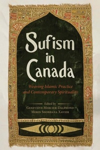 Abbildung von: Sufism in Canada - University of British Columbia Press