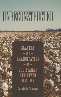 Abbildung von: Unreconstructed - Louisiana State University Press
